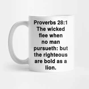 Proverbs 28:1  King James Version (KJV) Bible Verse Typography Mug